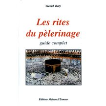 Les  rites du pèlerinage