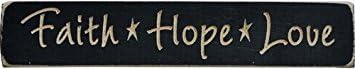 Faith Hope Love Stars Engraved Distressed Wood Plaque Sign Country Primitive Decor