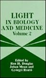 Light in Biology and Medicine, , 0306440253
