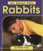 Rabbits (All about Pets) Paperback – September 1, 2001