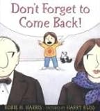Don't Forget to Come Back!