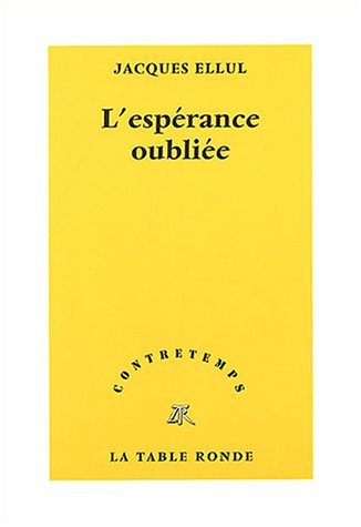 L' espérance oubliée