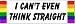 I Can't Even Think Straight - GLBT Car Magnet 3" x 10"