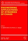 Engineering Applications of Dynamics of Chaos, , 038782328X