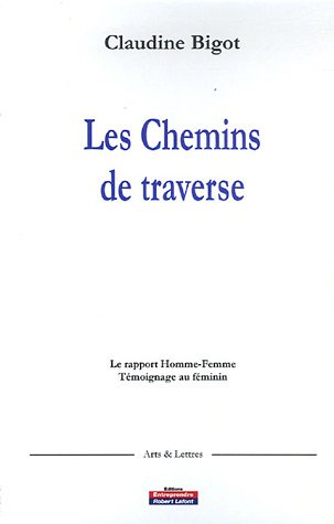 Les  chemins de traverse