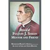Bishop Sheen: Mentor and Friend