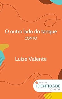 Livro O outro lado do tanque: Conto Coleção Identidade