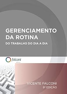 Livro Gerenciamento da rotina do trabalho do dia-a-dia