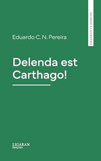 Livro Delenda est Carthago!