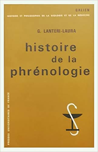 Amazon Fr Histoire De La Phrenologie L Homme Et Son Cerveau Selon F J Gall Lanteri Laura Georges Livres