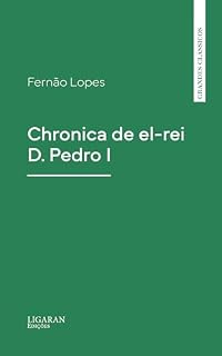 Livro Chronica de el-rei D. Pedro I
