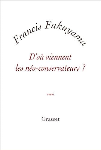 Amazon Fr D Ou Viennent Les Neo Conservateurs Fukuyama Francis Livres Amazon Fr D Ou Viennent Les Neo Conservateurs Fukuyama Francis Livres