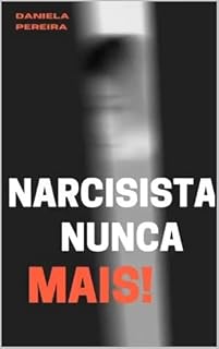 Livro NARCISISTA NUNCA MAIS