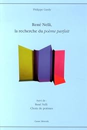 René Nelli, la recherche du poème parfait