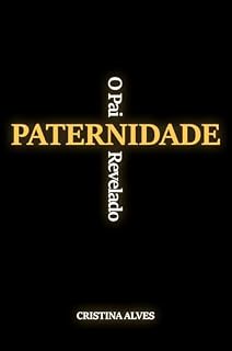 Livro Paternidade: O Pai Revelado