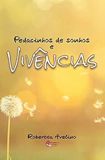 Livro Pedacinhos de sonhos e vivências