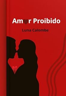 Livro Amor Proibido: Declamando o Proibido