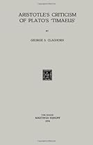Aristotlersquo;s Criticism of Platorsquo;s lsquo;Timaeusrsquo;