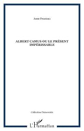 Albert Camus ou Le présent impérissable
