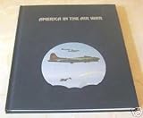 Front cover for the book America in the Air War by Edward Jablonski