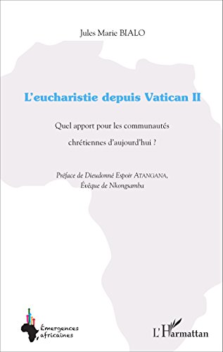 L' Eucharistie depuis Vatican II