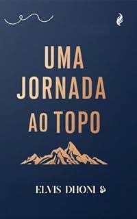 Livro UMA JORNADA AO TOPO