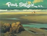 Hardcover The life and art of Paul Strisik n.a Book