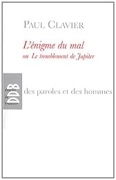 L' énigme du mal ou Le tremblement de Jupiter