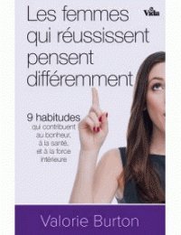 LES  FEMMES QUI REUSSISSENT PENSENT DIFFEREMMENT