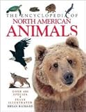 Hardcover The Encyclopedia of North American Animals Book