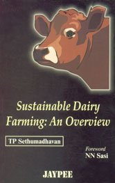 Sustainable Dairy Farming: An Overview