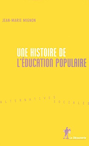 Une  histoire de l'éducation populaire