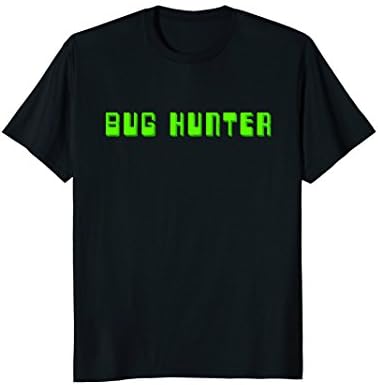 Bug hunter coding geek t-shirt