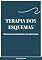 Livro Terapia dos Esquemas: Manual para estudantes de psicologia