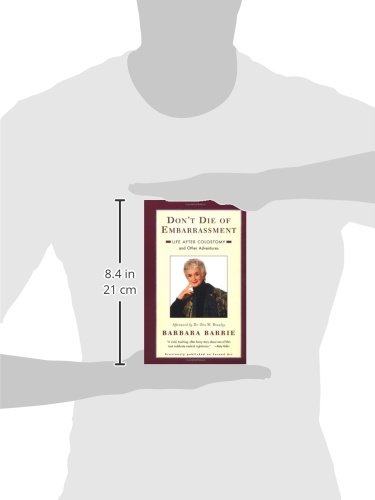 Dont Die Of Embarrassment Life After Colostomy And Other - 