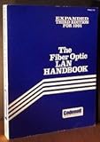 The Fiber Optic LAN Handbook, , 0962693332
