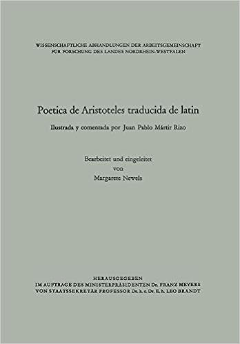 Amazon Fr Poetica De Aristoteles Traducida De Latin Ilustrada Y Comentada Por Juan Pablo Martir Rizo Martir Rizo Juan Pablo Livres