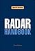 Radar Handbook, Third Edition by Merrill Skolnik