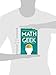 Math Geek: From Klein Bottles to Chaos Theory, a Guide to the Nerdiest Math Facts, Theorems, and Equations