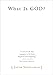 What Is God? by