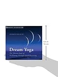 Image de Dream Yoga: The Tibetan Path of Awakening Through Lucid Dreaming