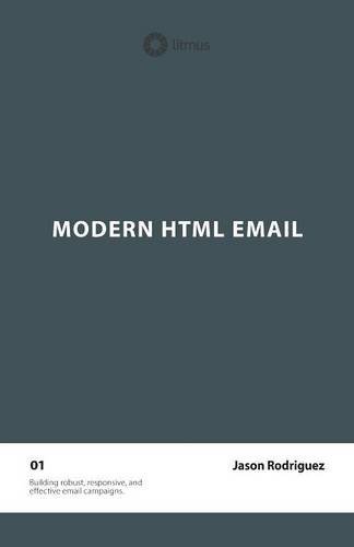 Download Modern HTML Email (Second Edition) Download Modern HTML Email (Second Edition)
