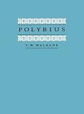 Polybius (Sather Classical Lectures (Paperback)) by F. W. Walbank