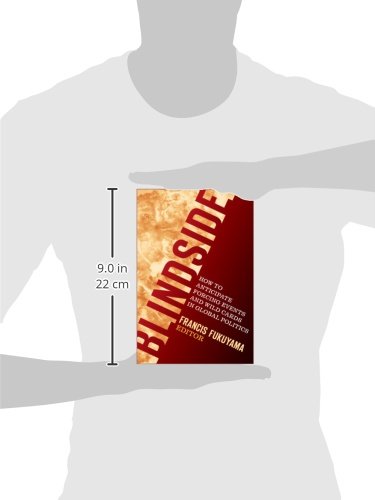 Blindside: How to Anticipate Forcing Events and Wild Cards in Global Politics (American Interest Boo - //medicalbooks.filipinodoctors.org