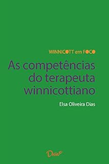 Livro As competências do terapeuta winnicottiano