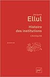 Image de Histoire des Institutions l'Antiquite (3ed)