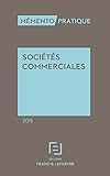 Mémento Sociétés commerciales 2015 by 