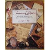Famous Letters: Messages & Thoughts That Shaped Our World by 