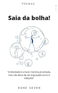 Livro Saia da bolha! (Poemas e poesias Livro 5)