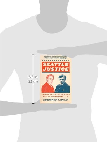Seattle Justice: The Rise and Fall of the Police Payoff System in Seattle - Thumbnail 2
